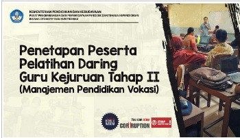 Penetapan Peserta Diklat Daring Guru Kejuruan Angkatan 2 (Manajemen Pendidikan Vokasi)