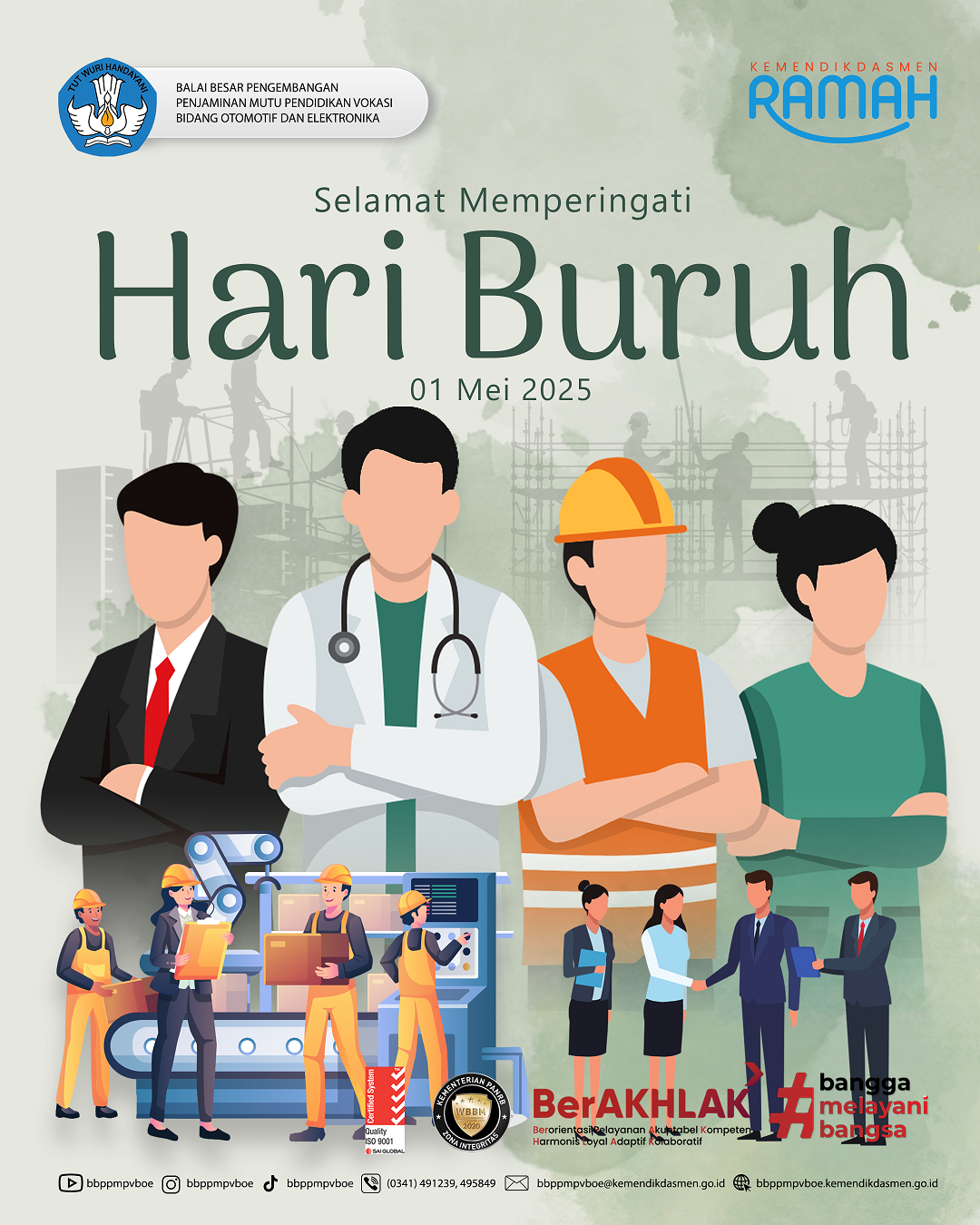 Selamat Memperingati Hari Buruh, 1 Mei 2025