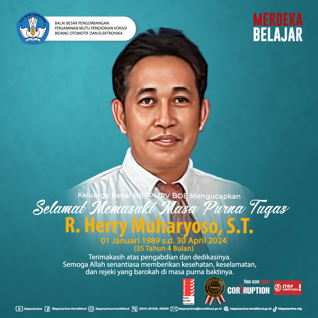 Selamat Memasuki Masa Purna Tugas Bapak R. Herry Muharyoso, S.T.