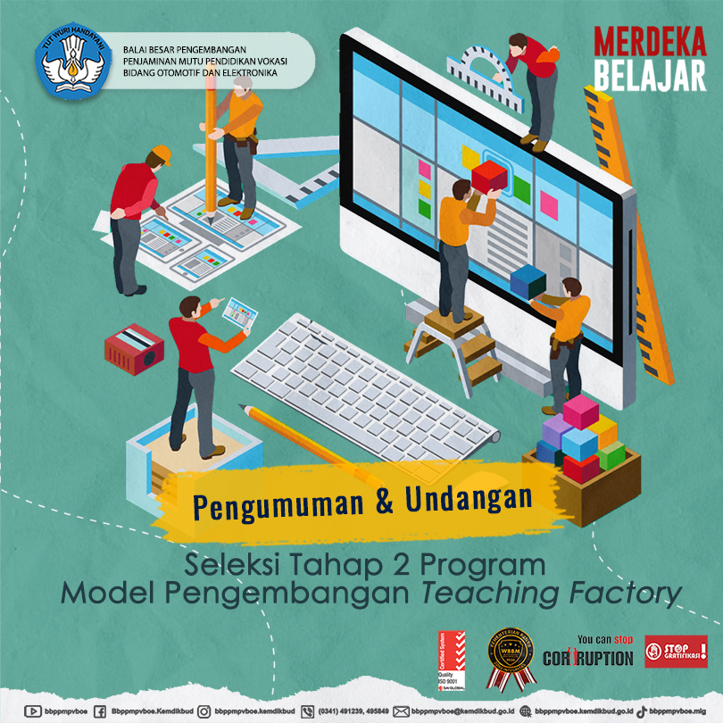 Pengumuman dan Undangan Seleksi Tahap 2 Program Model Pengembangan Teaching Factory