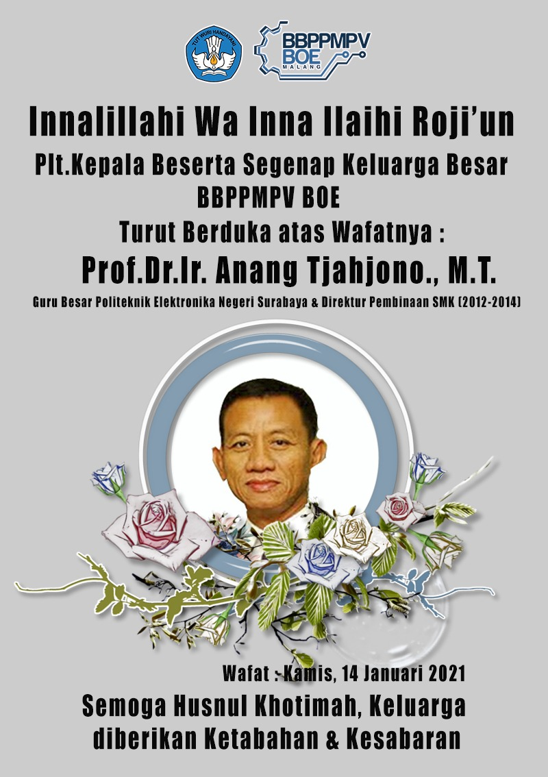 Turut Berduka Cita Atas Meninggalnya Bapak Prof. Dr. Ir. Anang Tjahjono, M.T. 