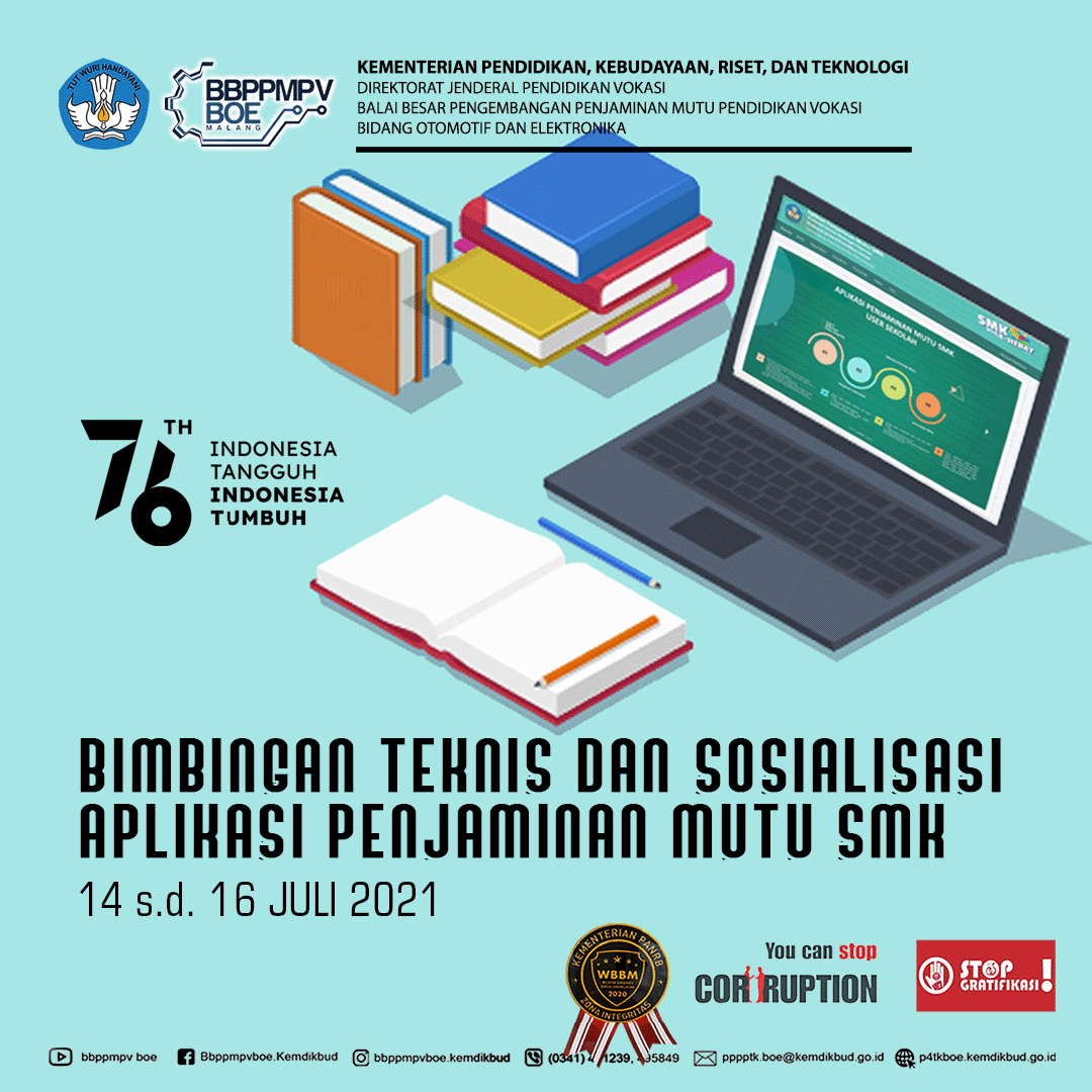 Bimbingan Teknis dan Sosialisasi Aplikasi Penjaminan Mutu SMK