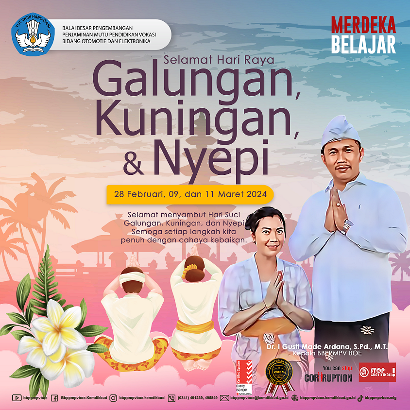 Selamat menyambut Hari Suci Galungan, Kuningan, dan Nyepi