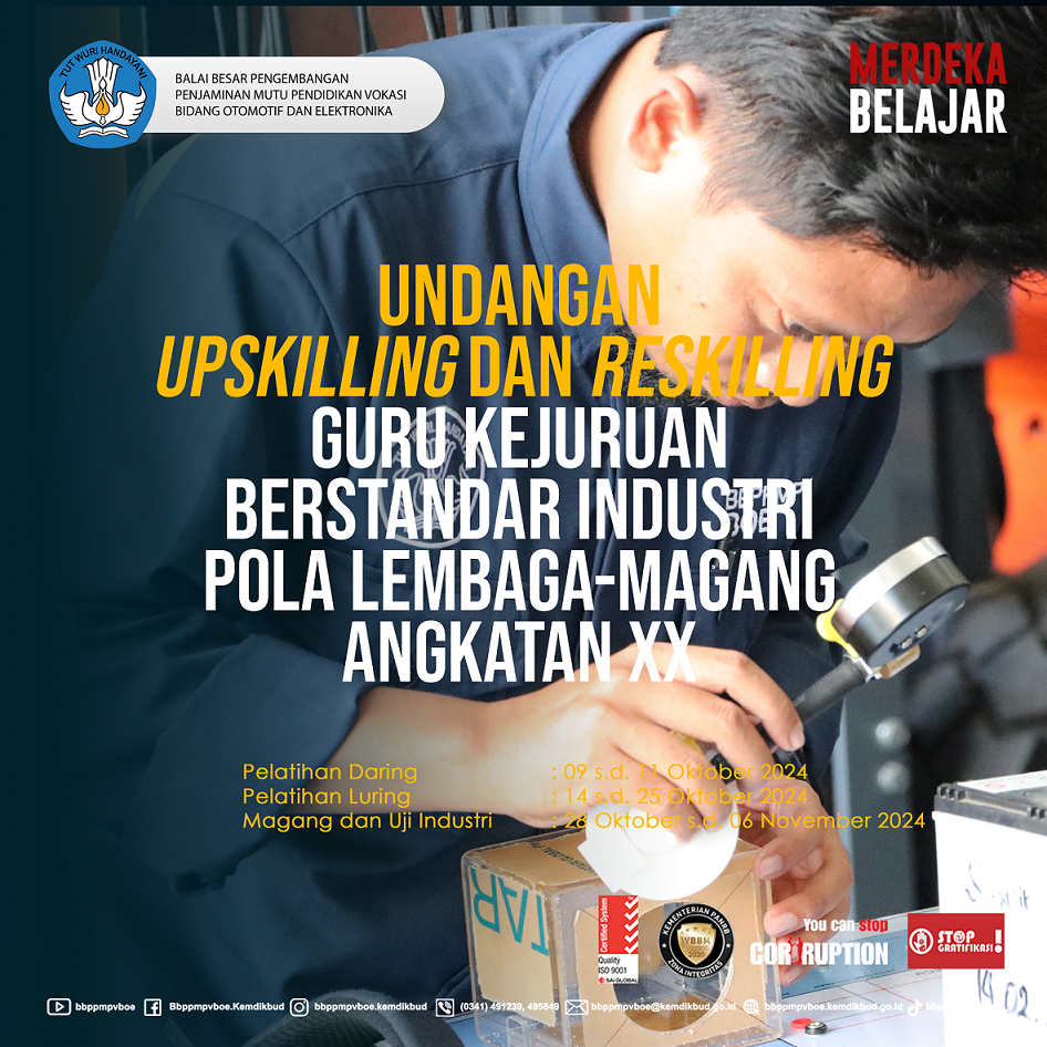 Upskilling dan Reskilling Guru Kejuruan Berstandar Industri pola Lembaga-Magang Angk. XX
