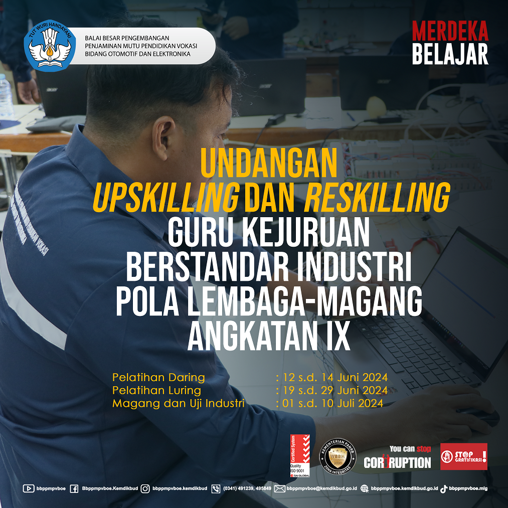 Undangan Upskilling dan Reskilling Guru Kejuruan Berstandar Industri pola Lembaga-Magang Angk. IX