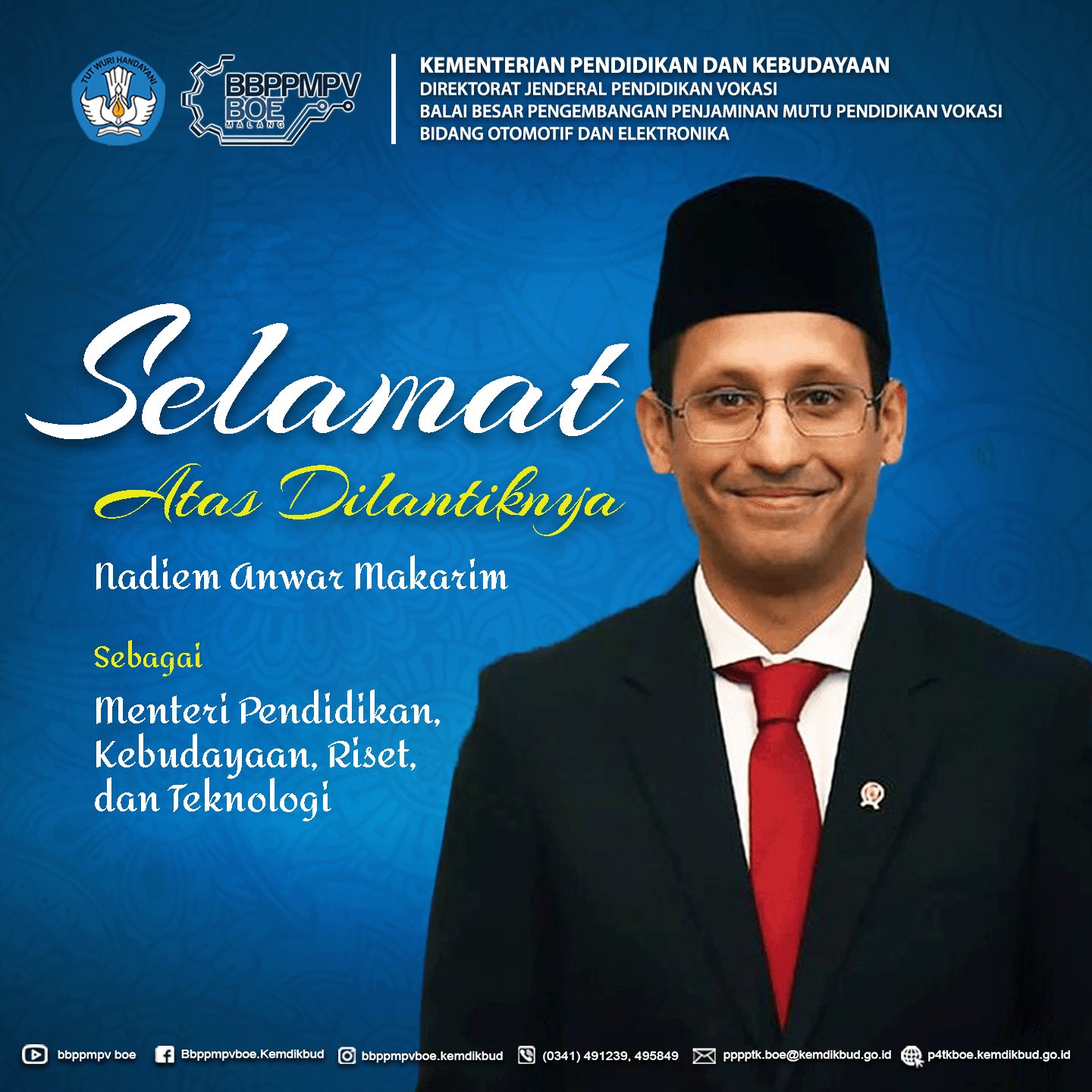BBPPMPV BOE Mengucapkan Selamat atas dilantiknya Nadiem Anwar Makarim 