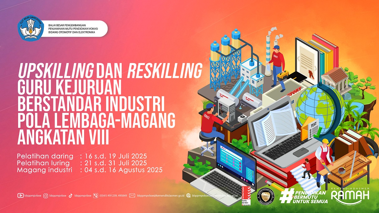 Undangan Upskilling dan Reskilling Guru Kejuruan Berstandar Industri pola Lembaga-Magang Angk. VIII 