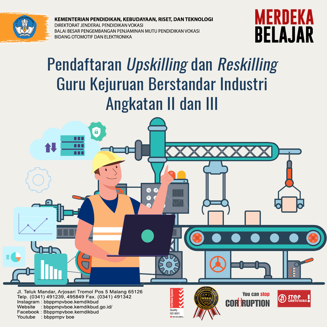 Pendaftaran Upskilling dan Reskilling Guru Kejuruan Berstandar Industri Angkatan II dan III
