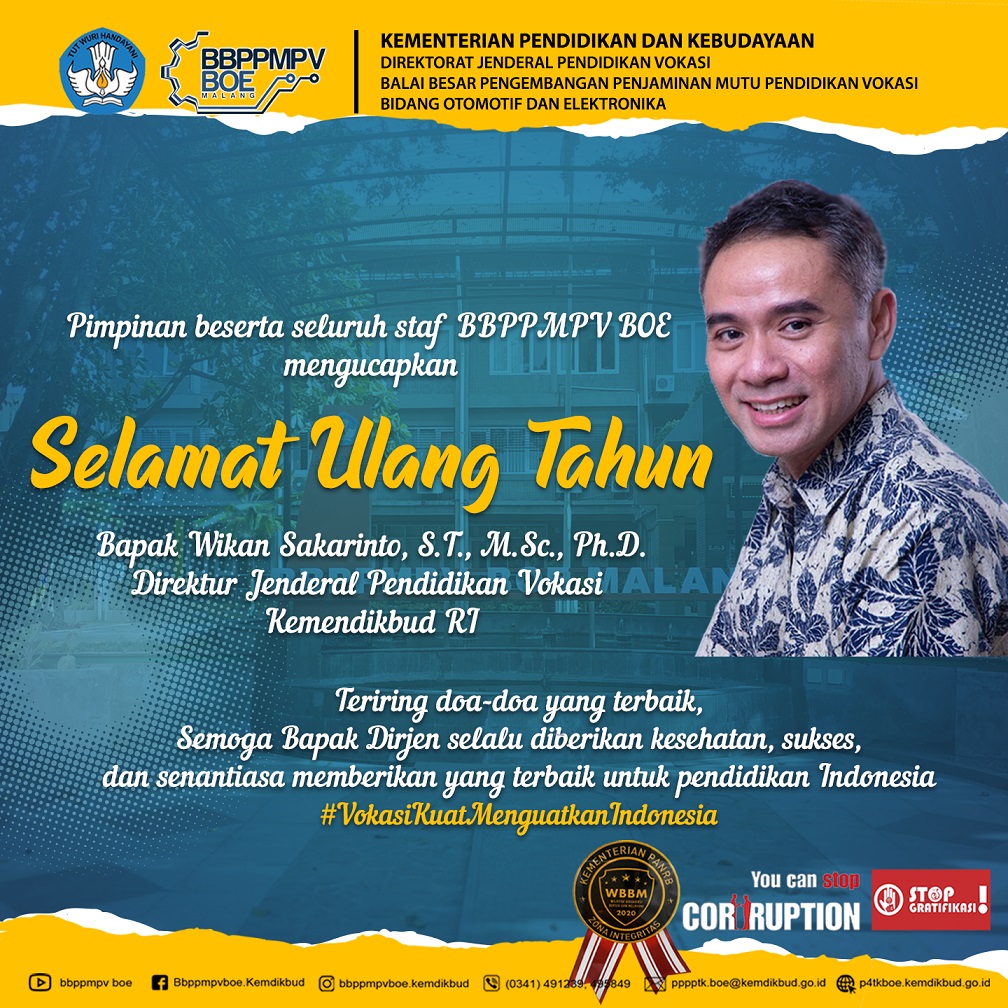 Selamat Ulang Tahun Dirjen Pendidikan Vokasi, Bapak Wikan Sakarianto, S.T., M.Sc., Ph.D.